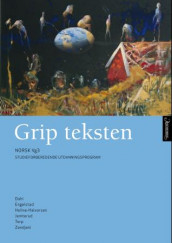 Grip teksten av Berit Helene Dahl, Arne Engelstad, Ingelin Engelstad, Ellen Beate Hellne-Halvorsen, Ivar Jemterud, Arne Torp og Cathrine Zandjani (Heftet)