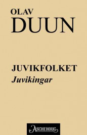 Juvikingar av Olav Duun (Ebok)