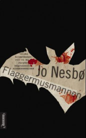 Flaggermusmannen av Jo Nesbø (Heftet)