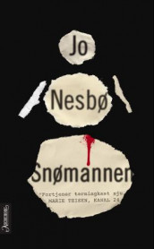 Snømannen av Jo Nesbø (Heftet)