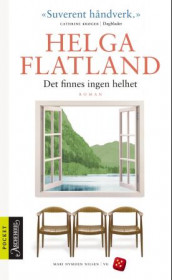 Det finnes ingen helhet av Helga Flatland (Heftet)