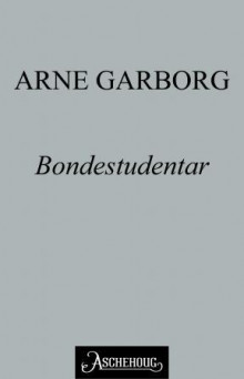 Bondestudentar av Arne Garborg (Ebok)
