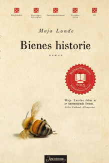 Bienes historie av Maja Lunde (Innbundet)