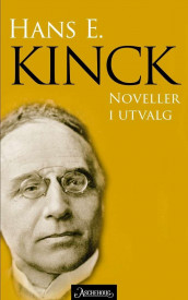 Noveller i utvalg av Hans Ernst Kinck (Heftet)