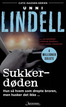 Sukkerdøden av Unni Lindell (Heftet)