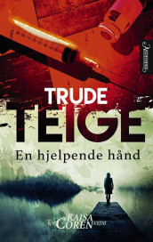 En hjelpende hånd av Trude Teige (Heftet)
