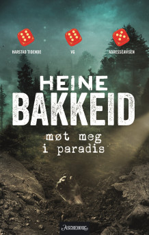 Møt meg i paradis av Heine Bakkeid (Ebok)