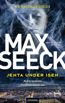 Jenta under isen av Max Seeck (Innbundet)
