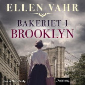 Bakeriet i Brooklyn av Ellen Vahr (Nedlastbar lydbok)