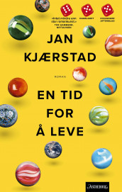 En tid for å leve av Jan Kjærstad (Ebok)