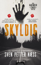 Skyldig av Sven Petter Næss (Innbundet)