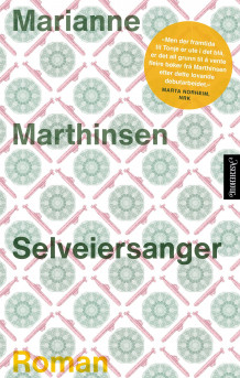 Selveiersanger av Marianne Marthinsen (Innbundet)