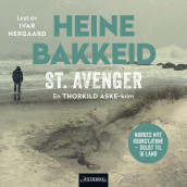 St. Avenger av Heine T. Bakkeid (Nedlastbar lydbok)