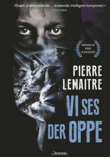 Vi ses der oppe av Pierre Lemaitre (Ebok)