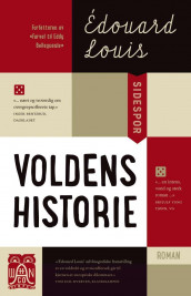 Voldens historie av Edouard Louis (Innbundet)