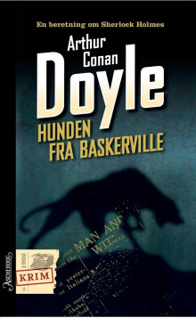 Hunden fra Baskerville av Arthur Conan Doyle (Ebok)