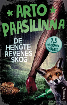 De hengte revenes skog av Arto Paasilinna (Heftet)