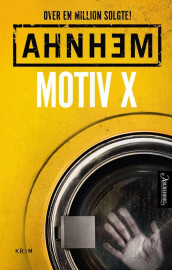 Motiv X av Stefan Ahnhem (Innbundet)