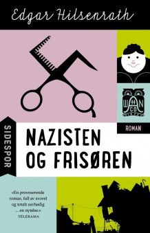 Nazisten og frisøren av Edgar Hilsenrath (Heftet)