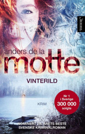 Vinterild av Anders De la Motte (Innbundet)