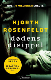Dødens disippel av Michael Hjorth og Hans Rosenfeldt (Heftet)