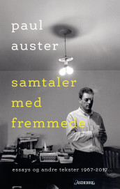 Samtaler med fremmede av Paul Auster (Innbundet)
