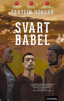 Svart Babel av Fartein Horgar (Heftet)