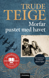 Morfar pustet med havet av Trude Teige (Heftet)