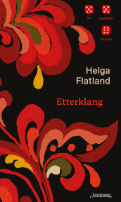 Etterklang av Helga Flatland (Ebok)