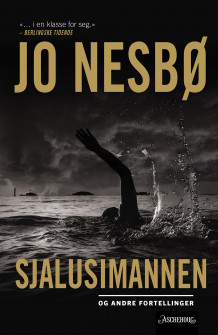 Sjalusimannen og andre fortellinger av Jo Nesbø (Ebok)