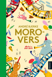Morovers av André Bjerke (Innbundet)