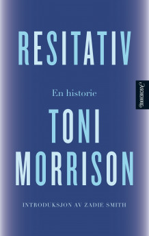 Resitativ av Toni Morrison (Innbundet)