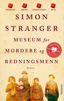 Museum for mordere og redningsmenn av Simon Stranger (Innbundet)