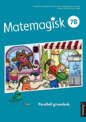 Matemagisk 7B av Annette Hessen Bjerke, Andreas Hernvald, Gunnar Kryger og Olaug Ellen Lona Svingen (Fleksibind)