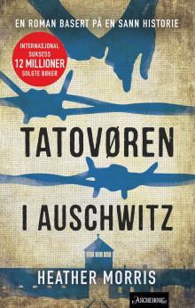 Tatovøren i Auschwitz av Heather Morris (Heftet)