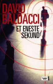 Et eneste sekund av David Baldacci (Innbundet)