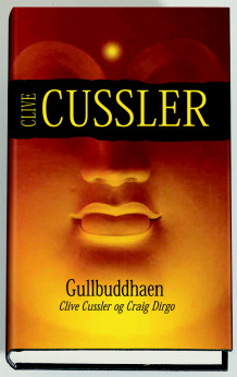 Gullbuddhaen av Clive Cussler og Craig Dirgo (Innbundet)