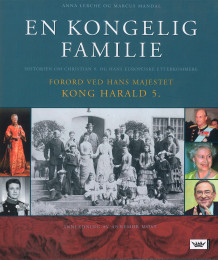 En kongelig familie av Anna Lerche og Marcus Mandal (Innbundet)