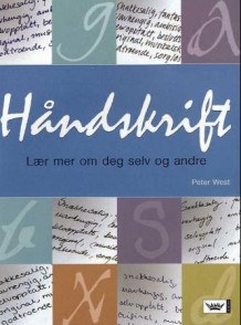 Håndskrift av Peter West (Heftet)