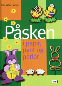 Påsken av Gitte Schou Hansen (Innbundet)