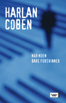 Når noen bare forsvinner av Harlan Coben (Innbundet)