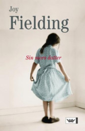 Sin mors datter av Joy Fielding (Innbundet)