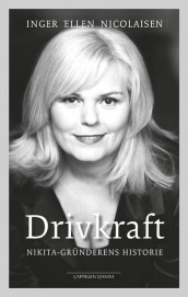 Drivkraft av Sissel Hoffengh og Inger Ellen Nicolaisen (Innbundet)