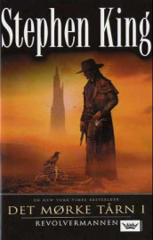 Det mørke tårn 1 av Stephen King (Innbundet)