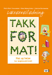 Takk for mat! LV av Gunn Helene Arsky, Cathrine Borchsenius og Maria Thommessen (Heftet)