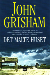 Det malte huset av John Grisham (Heftet)