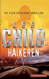 Haikeren av Lee Child (Heftet)