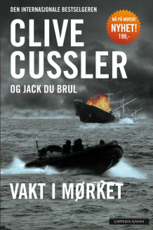 Vakt i mørket av Clive Cussler (Heftet)