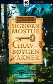 Gravbøygen våkner av Sigbjørn Mostue (Heftet)