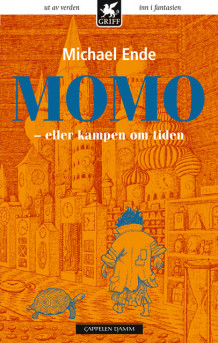 Momo - eller kampen om tiden av Michael Ende (Heftet)